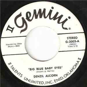 Denzil Alcorn - Big Blue Baby Eyes