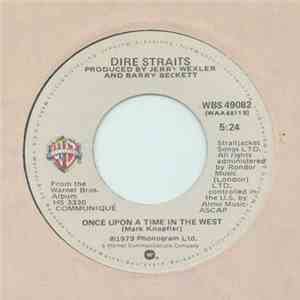 Dire Straits - Once Upon A Time In The West