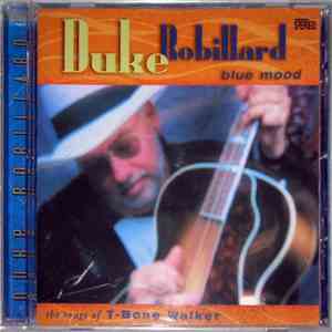 Duke Robillard - Blue Mood - The Songs Of T-Bone Walker