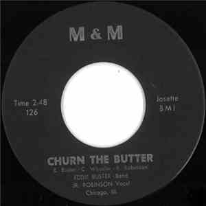 Eddie Buster - Churn The Butter / Kitchen Cooking