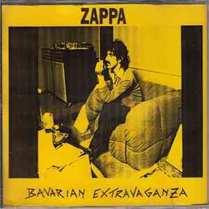 Frank Zappa - Bavarian Extravaganza
