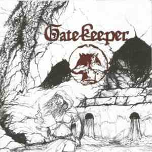 Gatekeeper  - Prophecy And Judgement