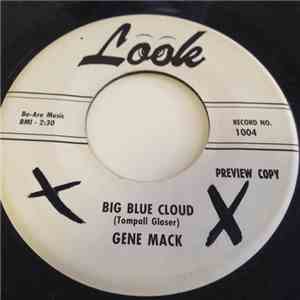 Gene Mack - Big Blue Cloud
