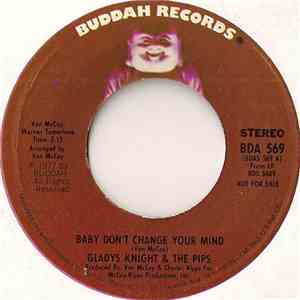 Gladys Knight & The Pips - Baby Don't Change Your Mind