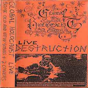 Global Holocaust - Live Destruction