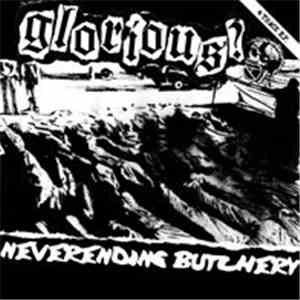 Glorious? - Neverending Butchery