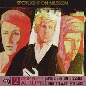 Harry Nilsson / John Stewart  - Spotlight On Nilsson / Willard