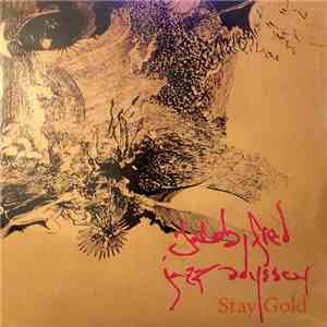 Jacob Fred Jazz Odyssey - Stay Gold