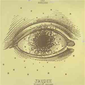 Jaydee - Plastic Dreams (The Remixes)