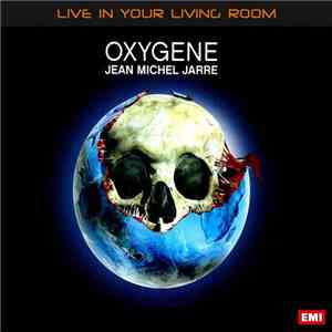 Jean-Michel Jarre - Oxygene (Live In Your Living Room) - Audio CD