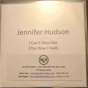 Jennifer Hudson - I Can’t Describe (The Way I Feel)