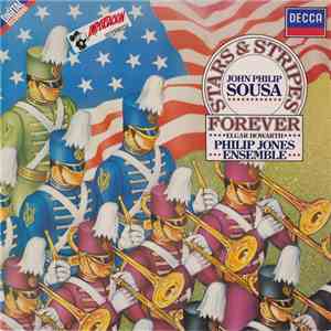 John Philip Sousa - Elgar Howarth, Philip Jones Ensemble - Stars & Stripes Forever