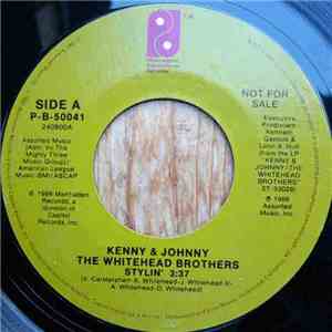 Kenny & Johnny The Whitehead Brothers - Stylin'
