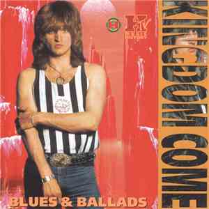 Kingdom Come  - Blues & Ballads