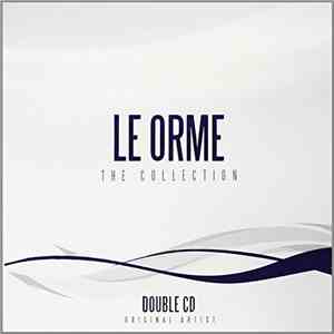 Le Orme - The Collection
