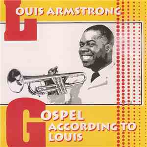 Louis Armstrong - Gospel According To Louis
