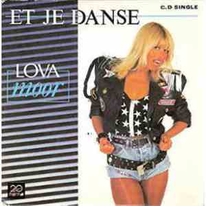 Lova Moor - Et Je Danse