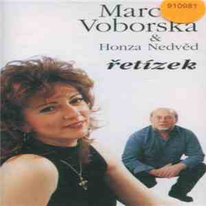 Marcela Voborská & Honza Nedvěd - Řetízek