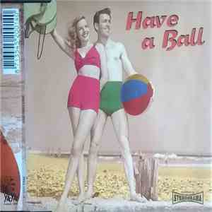 Melting Pot  - Have A Ball