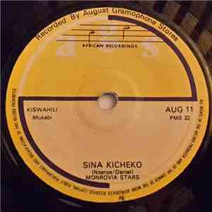Monrovia Stars - Kweli Ndugu / Sina Kicheko
