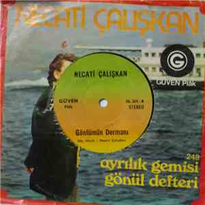 Necati Çalışkan - Yazık Oldu Ömrüme/Gönlümün Dermanı