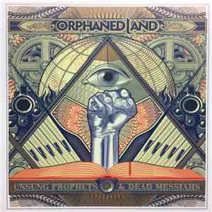 Orphaned Land - Unsung Prophets & Dead Messiahs