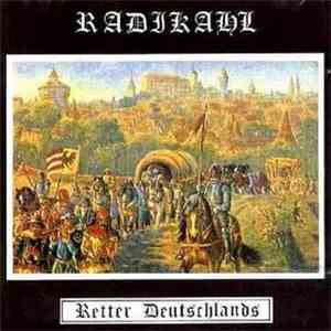Radikahl - Retter Deutschlands