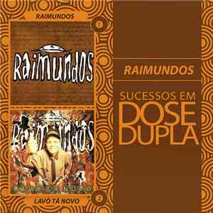 Raimundos - Raimundos / Lavô Tá Novo