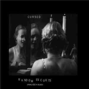 Random Escorts (Paralyzed In Black) - Cursed