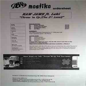 Raw Jawz Ft. Leki - Throw 'm Up (The 2nd Level)