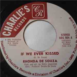 Rhonda De Souza - If We Ever Kissed / Shine All You Can