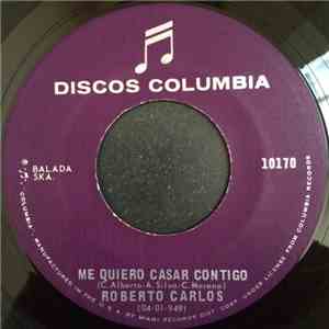 Roberto Carlos - Me Quiero Casar Contigo / Gato Negro