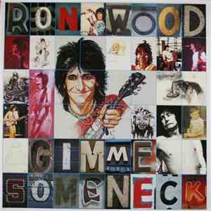 Ron Wood - Gimme Some Neck