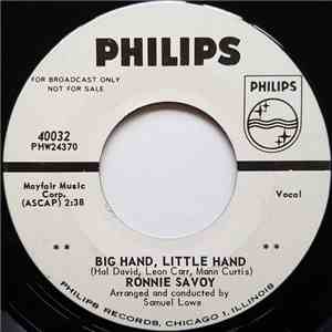 Ronnie Savoy - Big Hand, Little Hand