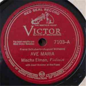 Schubert / Bach Played By Mischa Elman - Ave Maria / Suite No. 3 In D Major: Air For G String
