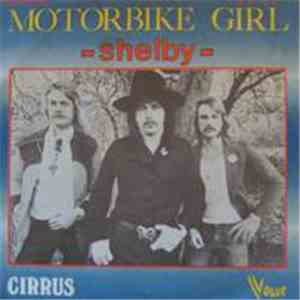 Shelby  - Motorbike Girl / Cirrus