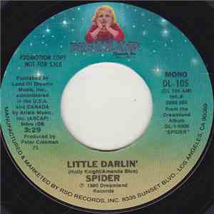 Spider - Little Darlin'