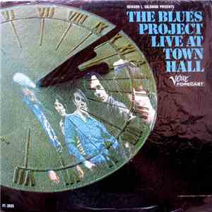 The Blues Project - Live At Town Hall