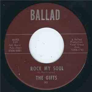 The Gifts - Rock My Soul / Lovin' You