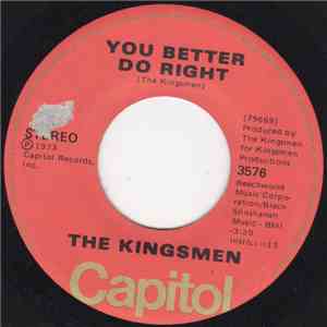 The Kingsmen - You Better Do Right