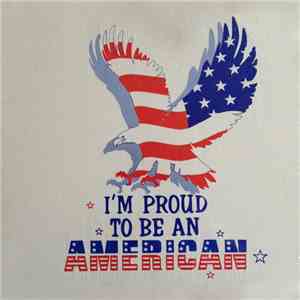 Thomas Brown III - I'm Proud To Be American / Happy Birthday America