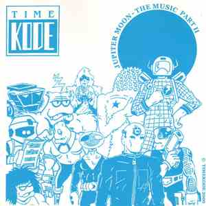 Time Kode - Jupiter Moon - The Music Part II