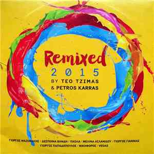 Various / Teo Tzimas & Petros Karras - Remixed 2015