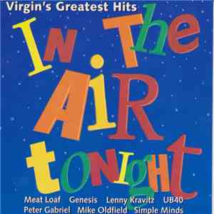 Various - In The Air Tonight - Virgin's Greatest Hits