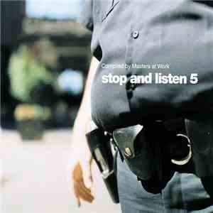 Various - Stop And Listen 5