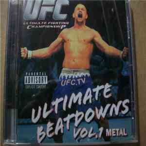 Various - UFC Ultimate Beatdowns Vol. 1 Metal