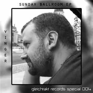 Vinger - Sunday Ballroom EP