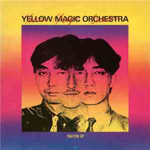 Yellow Magic Orchestra - Tighten Up