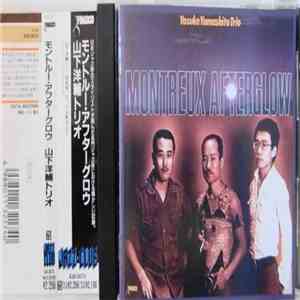 Yosuke Yamashita Trio - Montreux Afterglow