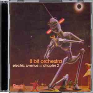 8-Bit Orchestra - Electric Avenue Chapter 2